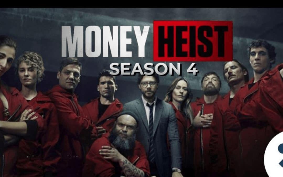 Money Heist Season 4